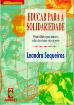 Livro - Educar para a Solidariedade Livro - Educar para a Solidariedade