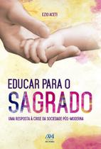 Livro - Educar para o sagrado