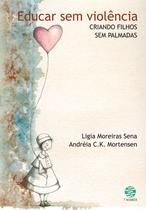 Livro - Educar sem violência Livro - Educar sem violência