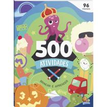 Livro Educativo Infantil 500 Atividades Para Escolas - Todolivro