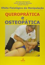 Livro - Efeito Fisiológico da Manipulação Quiroprática Osteopática - Baumgarth - Andreoli -