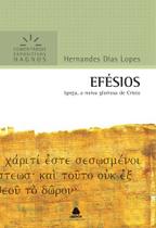 Livro - Efésios - Comentários Expositivos Hagnos