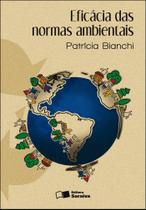 Livro - Eficácia das Normas Ambientais - 1ª Edição 2010