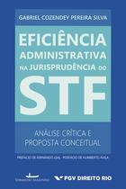 Livro - Eficiência administrativa na jurisprudência do STF