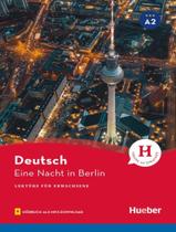 Livro - Eine nacht in berlin - lekture a2 mit audios online Livro - Eine nacht in berlin - lekture a2 mit audios online