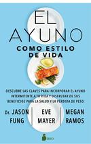 Livro El Ayuno como Estilo de Vida: Claves para Ayuno Intermitente