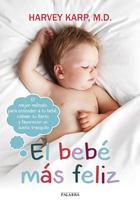 Livro El bebé más feliz: O melhor método para entender a tu b