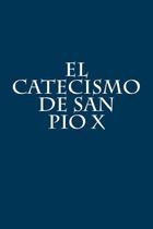 Livro El Catecismo de San Pio X Edição em espanhol