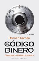 Livro El código del dinero: Conquista tu libertad financiera