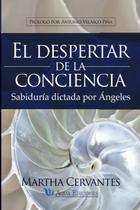 Livro El despertar de la conciencia: Sabiduría ditada por Ángeles