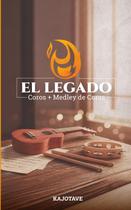 Livro EL LEGADO Coros + Medley publicado de forma independente