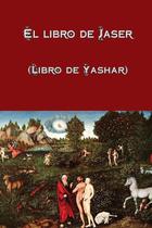 Livro El libro de Jaser (Libro de Yashar) (Edição em espanhol)