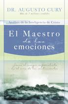 Livro El Maestro de las emociones: Jesús, el mayor especialista en el área de los sentimientos (Análisis De La Inteligencia De Cristo/ Análise da Inteligência de Cristo, 2) Livro El Maestro de las emociones: Jesús, el mayor especialista en el área de los sentimientos (Análisis De La Inteligencia De Cristo/ Análise da Inteligência de Cristo, 2)