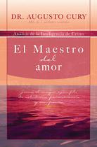 Livro El Maestro del Amor: Jesús, el ejemplo más grande de sabiduría, perseverancia y compasión (Edição em espanhol) Livro El Maestro del Amor: Jesús, el ejemplo más grande de sabiduría, perseverancia y compasión (Edição em espanhol)