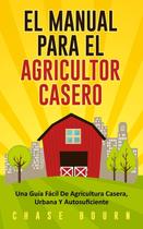 Livro El Manual Para El Agricultor Casero, edição em espanhol