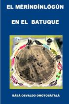 Livro EL MERINDINLOGUN EN EL BATUQUE (Edição em espanhol)