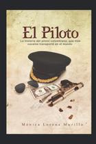 Livro EL PILOTO: A história do piloto colombiano