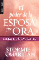 Livro El poder de la esposa que ora - Série Favoritos (Espanhol)