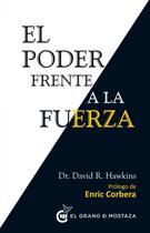 Livro El Poder frente a la fuerza das Ediciones El Grano de Mostaza