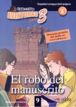 Livro - El robo del manuscrito