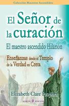 Livro El Señor de la curación: El maestro ascendido Hilarion