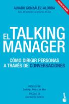 Livro: El Talking Manager: Como conduzir pessoas por meio de conversas Livro: El Talking Manager: Como conduzir pessoas por meio de conversas