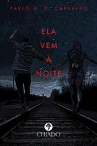 Livro - Ela vem à noite