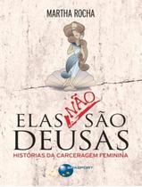 Livro - Elas Nao Sao Deusas - BRASPORT Livro - Elas Nao Sao Deusas - BRASPORT