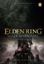 Livro - Elden Ring: Shadow Of The Erdtree - Livro 2 - Detonado Definitivo Livro - Elden Ring: Shadow Of The Erdtree - Livro 2 - Detonado Definitivo