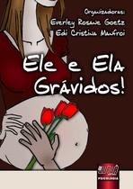 Livro - Ele e Ela: Grávidos