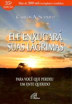 Livro - Ele enxugará suas lágrimas Livro - Ele enxugará suas lágrimas
