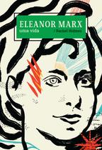 Livro - Eleanor Marx – uma vida