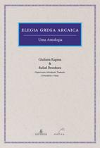 Livro - Elegia Grega Arcaica Livro - Elegia Grega Arcaica