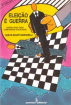 Livro - Eleicao é guerra