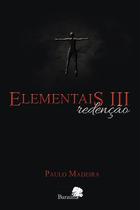 Livro - Elementais III - redenção Livro - Elementais III - redenção