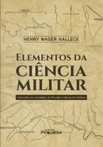 Livro - Elementos da Ciência Militar