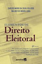 Livro - Elementos de Direito Eleitoral - 8ª Edição 2023