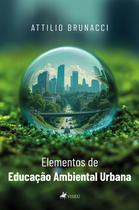 Livro - Elementos de Educação Ambiental Urbana Livro - Elementos de Educação Ambiental Urbana