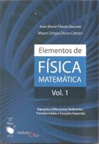 Livro - Elementos de Física Matemática: Equações Diferenciais Ordinárias, Transformadas e Funções Especiais