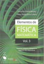 Livro - Elementos de Física Matemática: Equações integrais e Integrais de trajetória não relativísticas Livro - Elementos de Física Matemática: Equações integrais e Integrais de trajetória não relativísticas