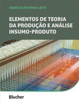 Livro - Elementos De Teoria Da Producao E Analise Insumo-Produto - Vol. 2