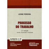 Livro Elementos do Direito: Processo do Trabalho - Volume 17 Livro Elementos do Direito: Processo do Trabalho - Volume 17