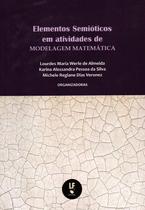 Livro - Elementos Semióticos em atividades de modelagem matemática