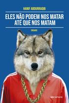 Livro - Eles não podem nos matar até que nos matam Livro - Eles não podem nos matar até que nos matam
