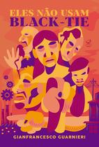 Livro - Eles não usam black-tie Livro - Eles não usam black-tie