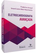 Livro - ELETROCARDIOGRAFIA AVANÇADA Livro - ELETROCARDIOGRAFIA AVANÇADA