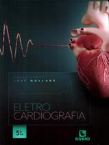 Livro - Eletrocardiografia - RUBIO