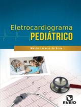 Livro - Eletrocardiograma Pediatrico Livro - Eletrocardiograma Pediatrico