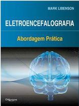 Livro Eletroencefalografia, 1ª Edição - Di Livros