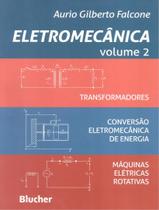 Livro - Eletromecanica - Vol 2 - EDGARD BLUCHER Livro - Eletromecanica - Vol 2 - EDGARD BLUCHER
